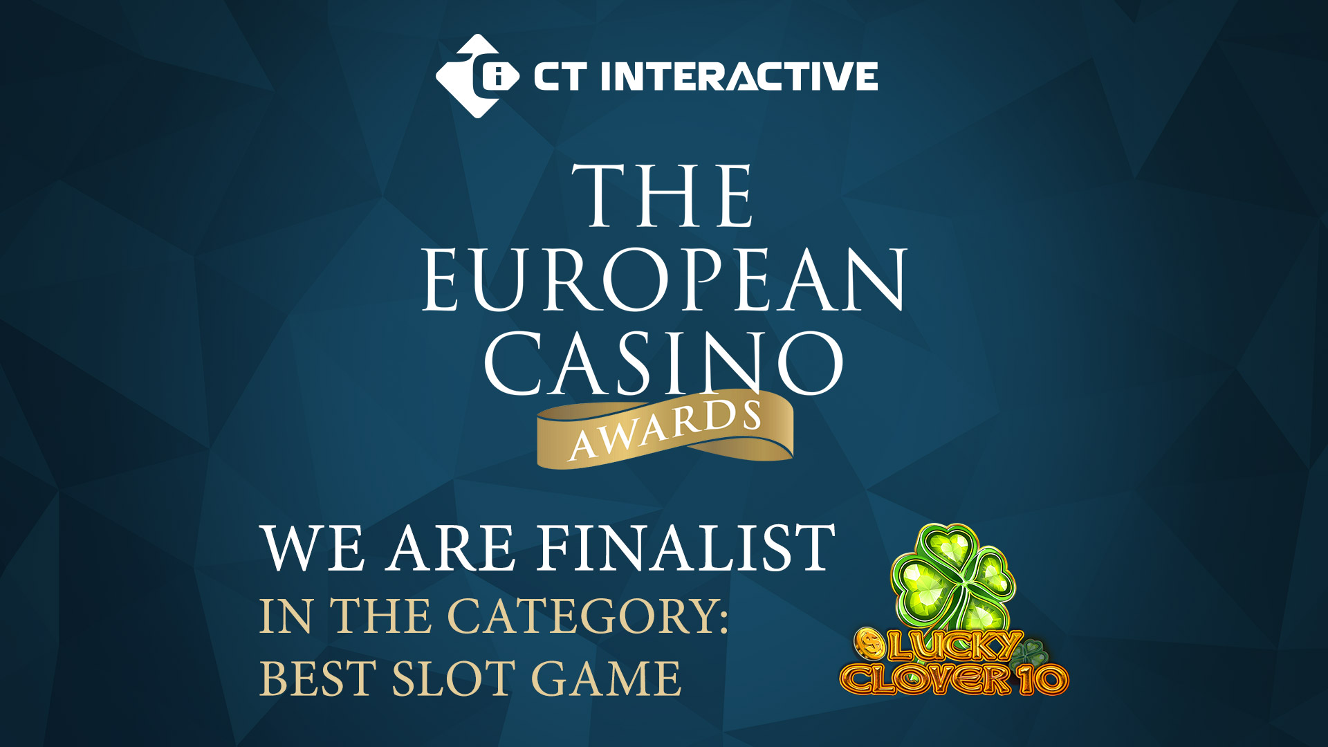 CT Interactive เข้ารอบสุดท้ายในหมวดเกมสล็อ Best Slot Game ที่ European Casino Awards 2025