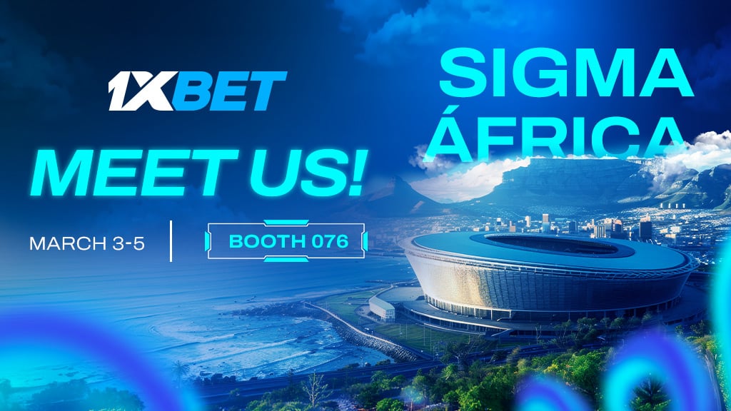 1xBet เตรียมโชว์นวัตกรรมและความร่วมมือในงาน SiGMA Africa 2026