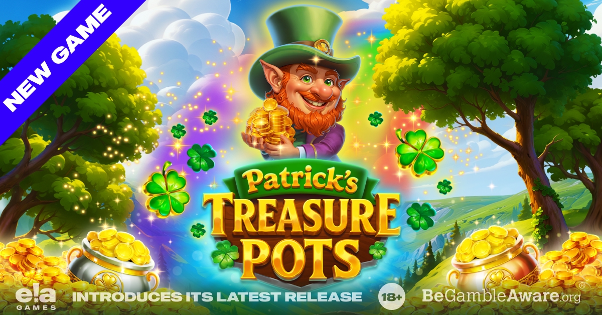 ELA Games เปิดตัวสล็อตออนไลน์ใหม่ Patrick’s Treasure Pots สไตล์เซลติก